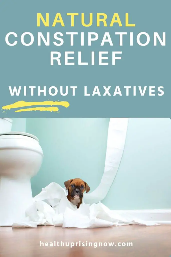 How to Beat Constipation Naturally: 6 Tips That Don’t Involve Laxatives