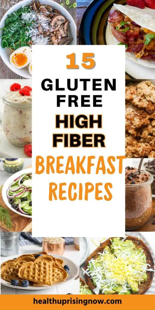 High Fiber Gluten-Free Breakfast Recipes to Start Your Day Right